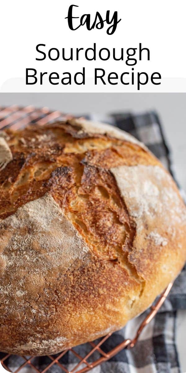 Pinterest pin with text that reads easy sourdough bread recipe.