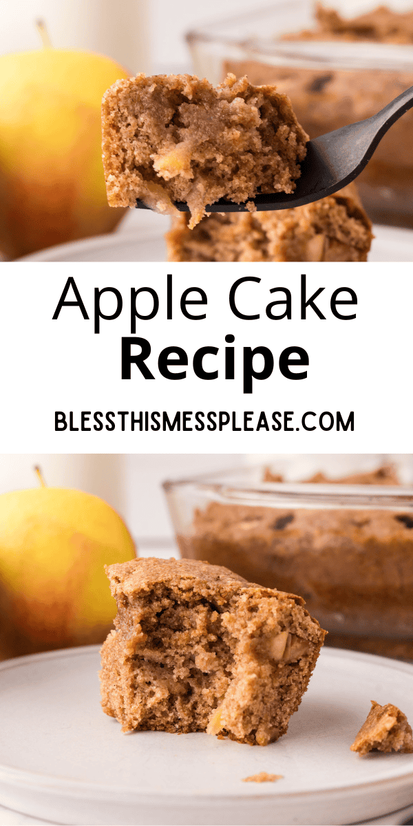 Pinterest pin with text that reads Apple Cake Recipe.