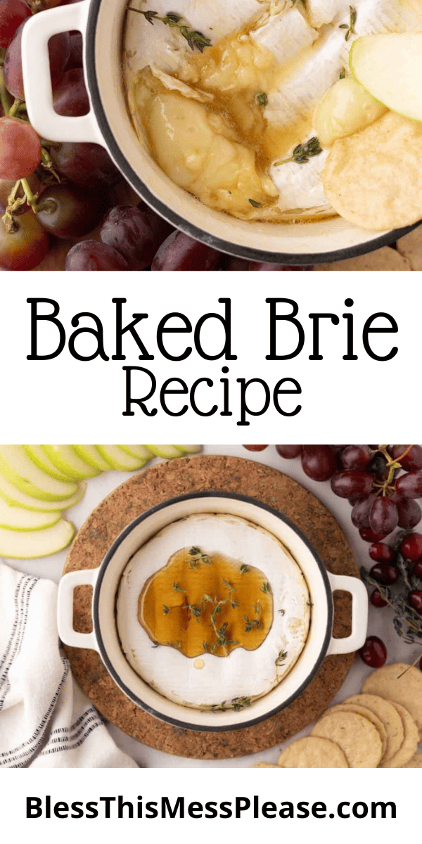 Pinterest pin with text that reads baked brie recipe.