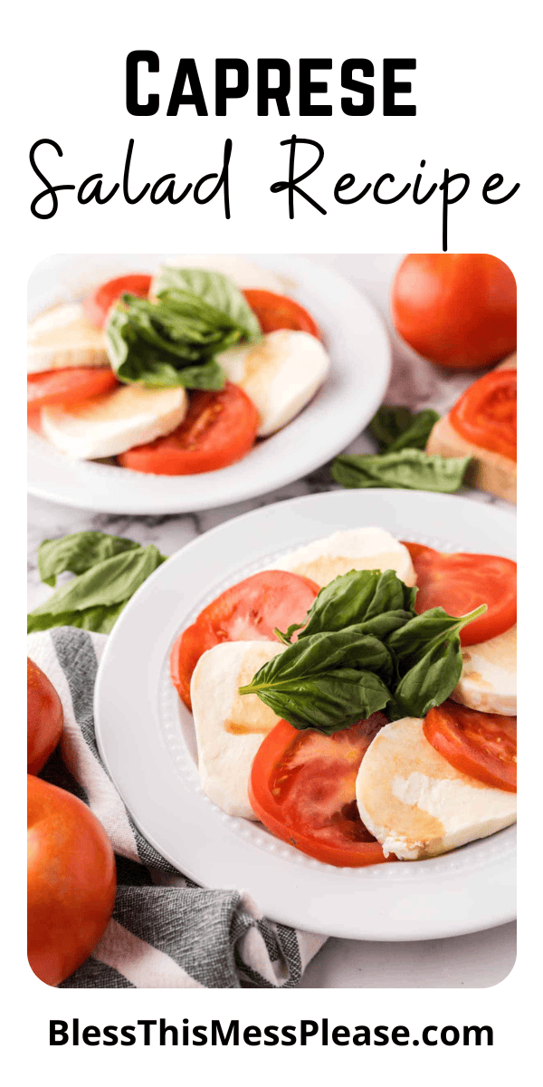 Pinterest pin with text that reads Caprese Salad Recipe.