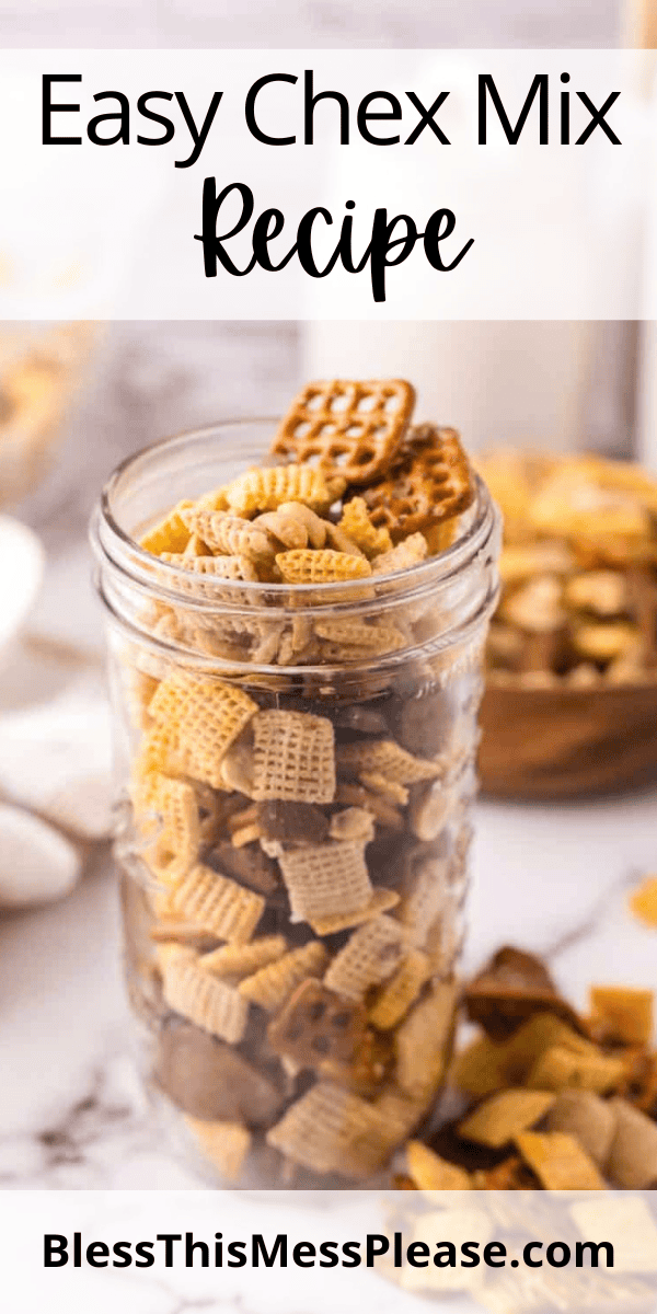 Pinterest pin with text that reads easy chex mix recipe.