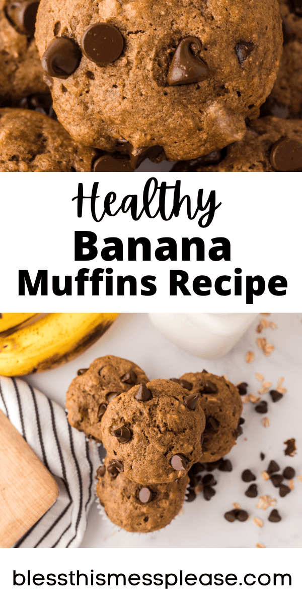 Pinterest pin with text that reads Healthy Banana Muffins Recipe.