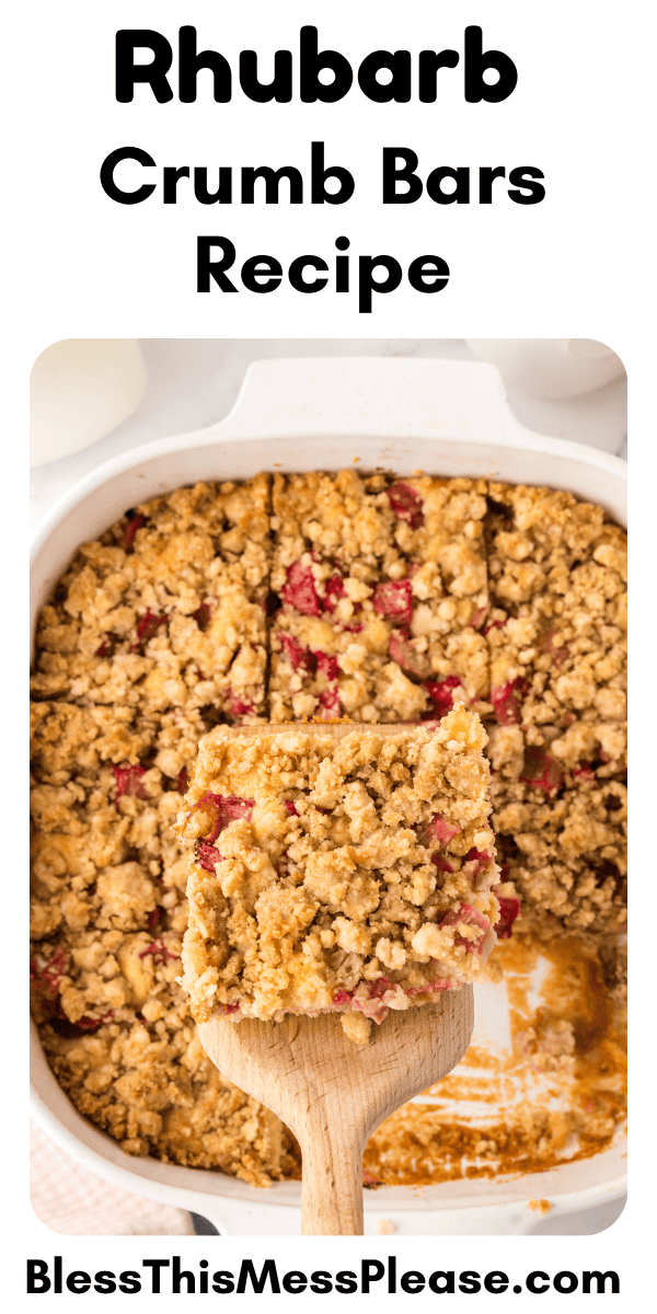 Pinterest pin with text that reads Rhubarb Crumb Bars Recipe.