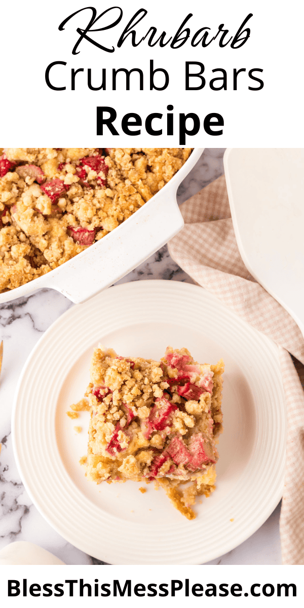 Pinterest pin with text that reads Rhubarb Crumb Bars Recipe.